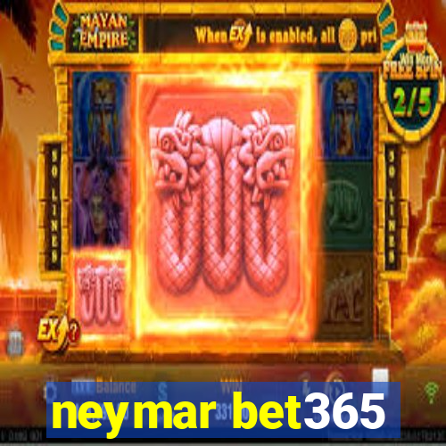 neymar bet365